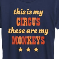 Незабавно съобщение - цирк Моите маймуни - Графична тениска с къси ръкави за жени